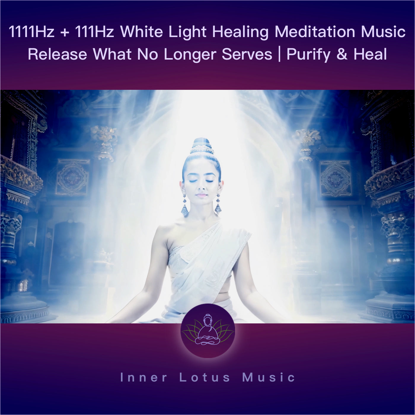 1111Hz + 111Hz Weißes Licht Meditationsmusik | Energiefeld Reinigen & Erneuern | Musik für Heilung