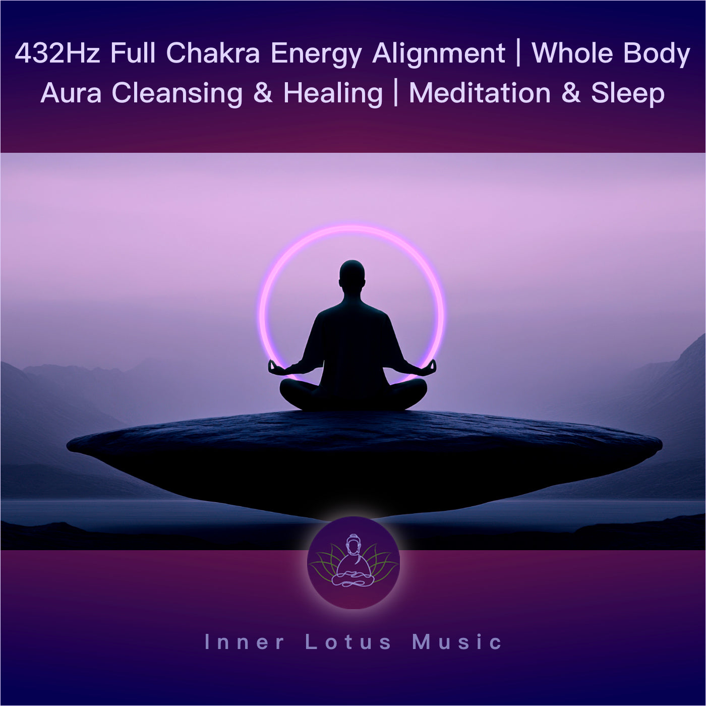 432Hz || Alignement Énergétique des 7 Chakras | Guérison Corps & Aura | Musique Méditation & Sommeil