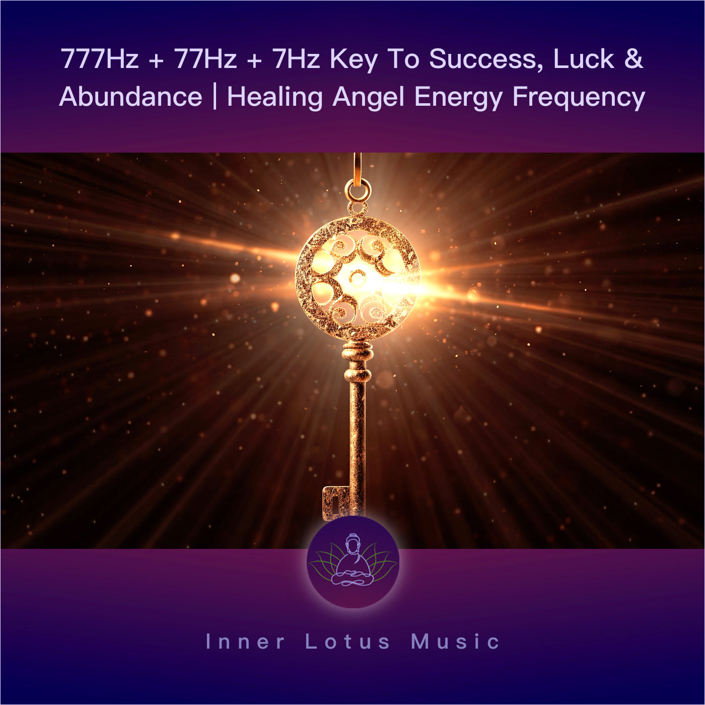 777Hz + 77Hz + 7Hz Clave para Éxito, Suerte y Abundancia | Energía Angélica Meditación y Sueño