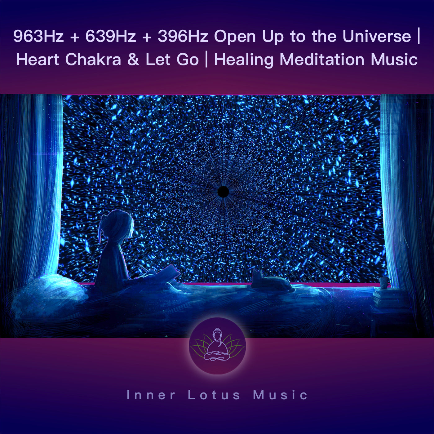 963Hz + 639Hz + 396Hz Open Up to the Universe | Heart Chakra & Let Go | Healing Meditation Music