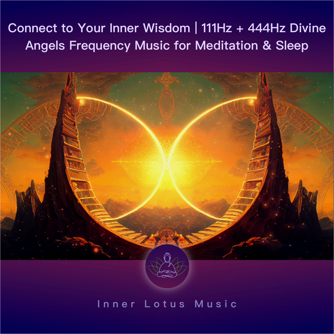 Verbindung zur Inneren Weisheit | 111Hz + 444Hz Heilende Frequenzen | Musik für Meditation & Schlaf
