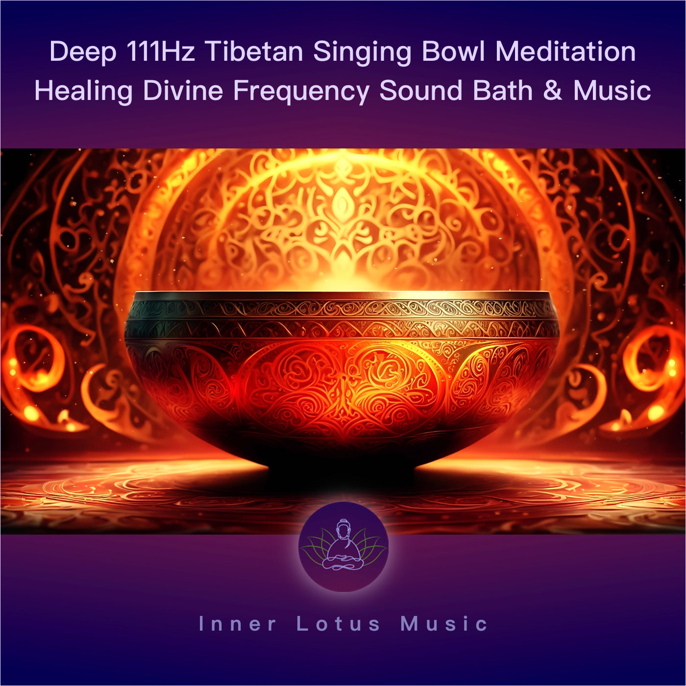 Deep 111Hz Tibetan Singing Bowl Meditation | Healing Divine Frequency Sound Bath & Music
