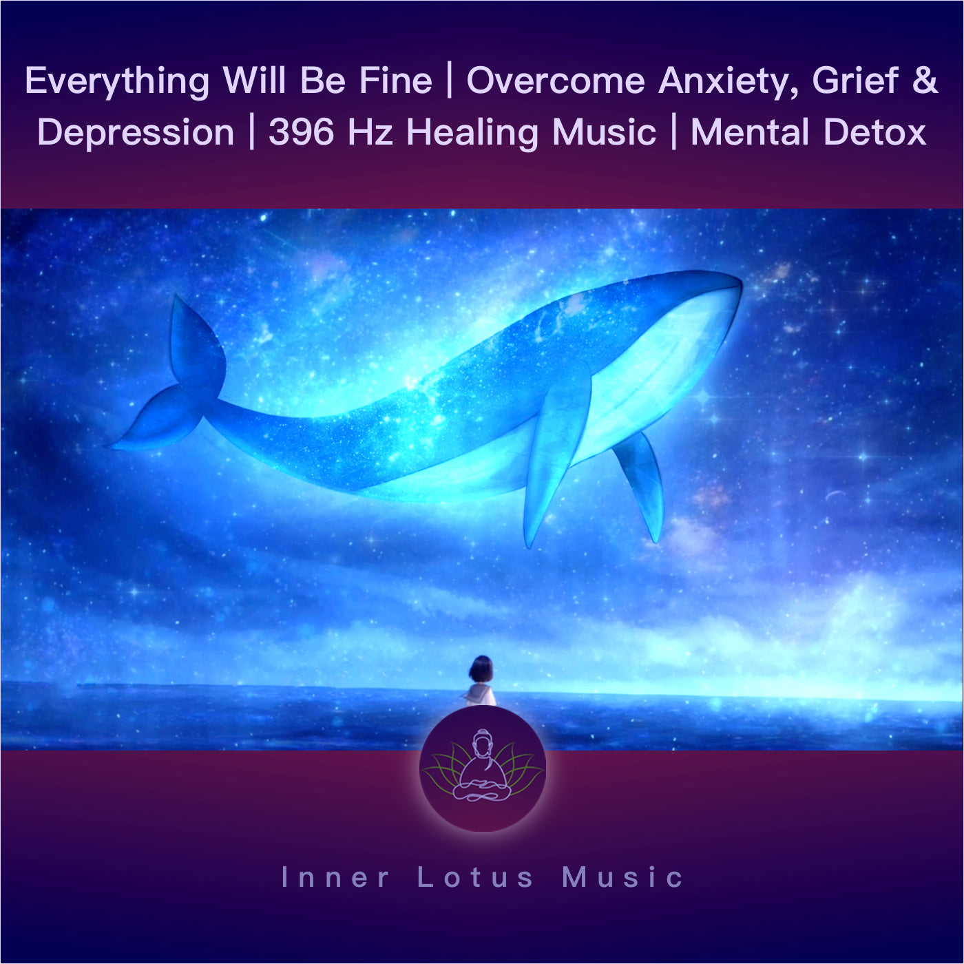 Everything Will Be Fine | Overcome Anxiety, Grief & Depression | 396 Hz Healing Music | Mental Detox